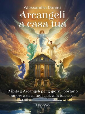 cover image of Arcangeli a casa tua
